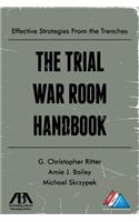 The Trial War Room Handbook