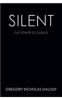 Silent: The Power of Silence