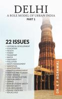 Delhi a Role Model of Urban India - Part 1
