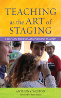 Teaching as the Art of Staging