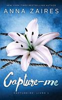 Capture-Me (Capture-Me: Livro 1)(Capture-Me)