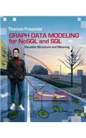Graph Data Modeling for NoSQL and SQL
