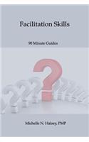Facilitation Skills