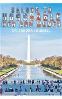 Salute to Honorable Men and Women