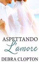 Aspettando L'amore: (5 Windswept Bay)