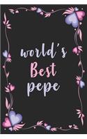 World's Best Pepe: Blank Lined Notebook, Journal, Funny Birthday present. Pepe journal, best gift for Pepe