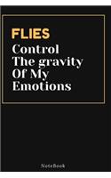 FLIES Control The gravity Of My Emotions
