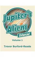 Jupiter's Aliens Volume 1: A Colouring Book for Earthlings(1 Jupiter's Aliens)