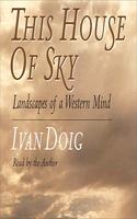 This House of Sky: Landscapes of a Western Mind