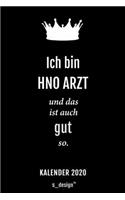 Kalender 2020 für HNO Ärzte / HNO Arzt / HNO Ärztin: Wochenplaner / Tagebuch / Journal für das ganze Jahr: Platz für Notizen, Planung / Planungen / Planer, Erinnerungen und Sprüche