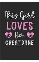 This Girl Loves Her Great Dane