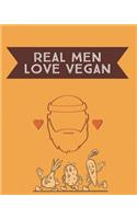 Real Men Love Vegan