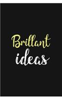 Brilliant Ideas Journal