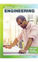 Skilled Jobs in Engineering