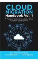 Cloud Migration Handbook Vol. 1