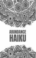 Abundance Haiku
