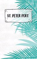 St. Peter Port: Ruled Travel Diary Notebook or Journey Journal - Lined Trip Pocketbook for Men and Women with Lines