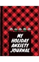 My Holiday Anxiety Journal