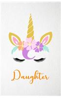 Daughter A5 Lined Notebook 110 Pages: Funny Blank Journal For Lovely Magical Unicorn Face Family Relative Relation Magic Dream Wish. Unique Student Teacher Scrapbook/ Composition Great F