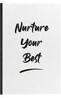 Nurture Your Best