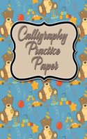 Calligraphy Practice Paper: Calligraphy For Beginners Workbook, Calligraphy Practice Paper Pad, Calligraphy Paper Journal, Hand Lettering Practice Book, Cute Birthday Cover