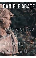 Lettera critica al Prof. Umberto Galimberti