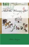 And the Winner Is? 2nd Edition