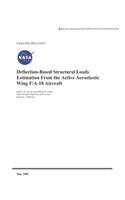 Deflection-Based Structural Loads Estimation from the Active Aeroelastic Wing F/A-18 Aircraft