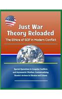 Just War Theory Reloaded