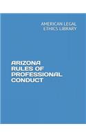 Arizona Rules of Professional Conduct