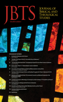 Journal of Biblical and Theological Studies, Issue 5.1