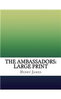 The Ambassadors: Large Print