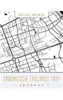 Srodmiescie (Poland) Trip Journal: Lined Travel Journal/Diary/Notebook with Srodmiescie (Poland) Map Cover Art