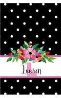 Lauren: Personalized Journal with Name and Monogram Initial with Lined and Dot Grid Pages