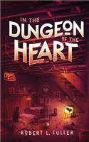 In The Dungeon Of The Heart