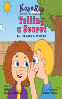Telling a Secret