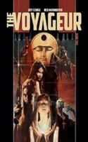 The Voyageur 2: Into the New World