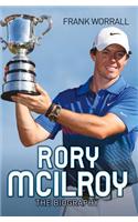 Rory McIlroy - The Champion Golfer