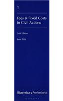 Lawyers' Costs and Fees: Fees and Fixed Costs in Civil Actions
