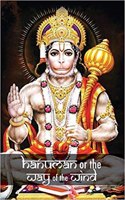 Hanuman or the Way of the Wind