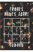 Frohes Neues Jahr - Sudoku: 330 R?tsel - Mittel - Schwer - Experte - Mit L?sungen Und Anleitung - Geschenk Idee