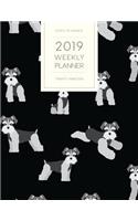 2019 Weekly Planner Twenty Nineteen: Dated with to Do Notes and Inspirational Quotes - Miniature Schnauzer Black