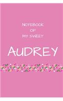 Notebook of my sweet Audrey