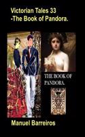 Victorian Tales 33 - The Book of Pandora