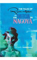 Tales of Ron-San or an American in Nagoya