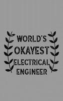 World's Okayest Electrical Engineer