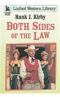 Both Sides of the Law