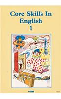 Core Skills in English: Student Book 1: (Core Skills in English)