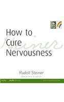 How to Cure Nervousness: (Cw 143)