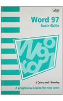 Microsoft Word 97: Basic Skills: A Progressive Course for New Users